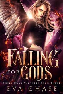 Falling for Gods: A Reverse Harem Urban Fantasy (Their Dark Valkyire Book 3) Read online