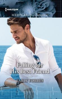 Falling for His Best Friend Read online