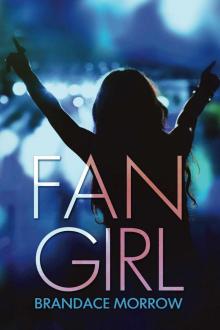 Fan Girl (Los Rancheros) Read online