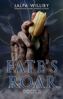 Fate's Roar (Fate Series Book 2)