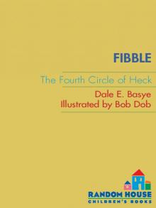 Fibble: The Fourth Circle of Heck Read online