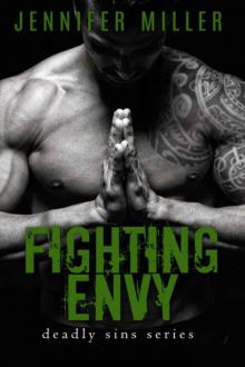 Fighting Envy Read online