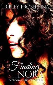 Finding Nora: A Reverse Harem Romance (The Searchers Book 2) Read online
