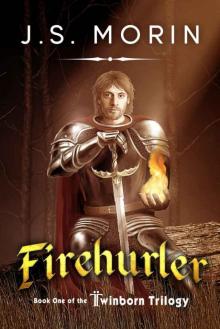 Firehurler (Twinborn Trilogy) Read online