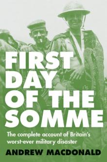 First day of the Somme Read online