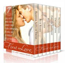 First Love: A Superbundle Boxed Set of Seven New Adult Romances Read online