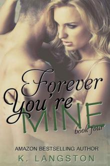 Forever You're Mine Read online