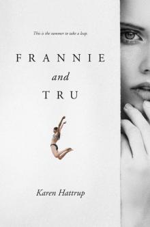 Frannie and Tru Read online