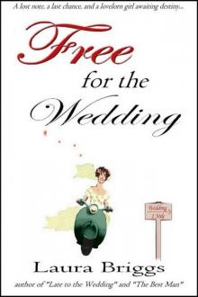 Free for the Wedding Read online