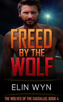 Freed by the Wolf