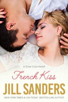 French Kiss (Silver Cove Series Book 2) Read online