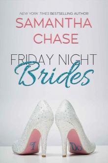 Friday Night Brides Read online