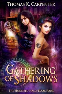 Gathering of Shadows Read online