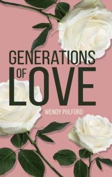 Generations of Love Read online