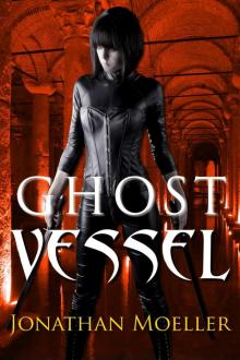 Ghost Vessel (Ghost Exile Tales Book 12) Read online