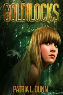 Goldilocks Read online