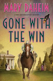 Gone with the Win: A Bed-and-Breakfast Mystery (Bed-and-Breakfast Mysteries)