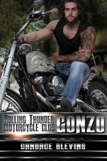 Gonzo (Rolling Thunder Motorcycle Club Book 7) Read online