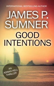 Good Intentions - Adrian Hell #6 (Adrian Hell Series) Read online