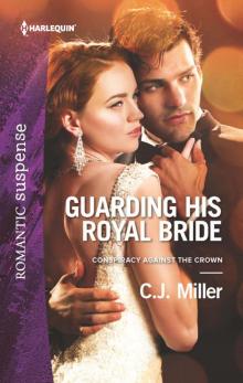 Guarding His Royal Bride Read online