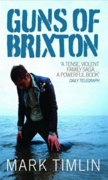 Guns of Brixton (2010) Read online