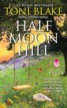 Half Moon Hill: A Destiny Novel Read online