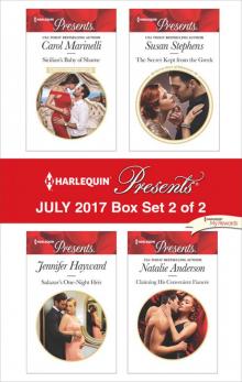 Harlequin Presents July 2017 Box Set : Sicilian's Baby of Shame / Salazar's One-night Heir / the Secret Kept from the Greek / Claiming His Convenient Fiance (9781460351802)