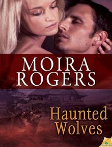 Haunted Wolves: Green Pines, Book 2 Read online