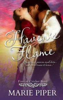 Haven's Flame (Fires of Cricket Bend Book 1) Read online