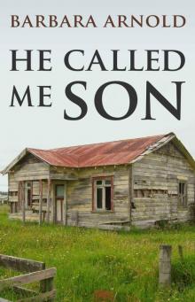 He Called Me Son (The Blountmere Street Series Book 1)