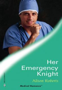 Her Emergency Knight Read online