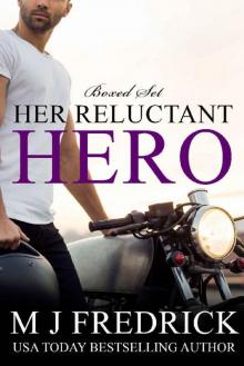Her Reluctant Hero: A Romantic Suspense Boxed Set Read online