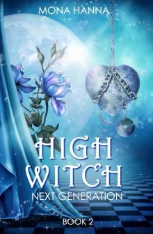 High Witch Next Generation (Generations Book 2) Read online