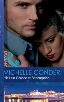 His Last Chance at Redemption Read online