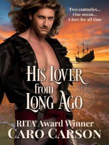 His Lover from Long Ago: A Time Travel Romance Read online