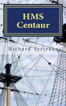 HMS Centaur: A Charles Mullins novel, Sea Command 8 Read online