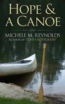 Hope & a Canoe Read online
