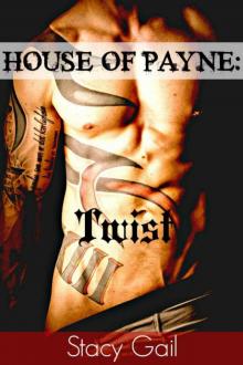 House Of Payne: Twist Read online