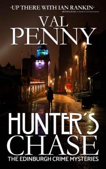 Hunter's Chase (The Edinburgh Crime Mysteries #1) Read online