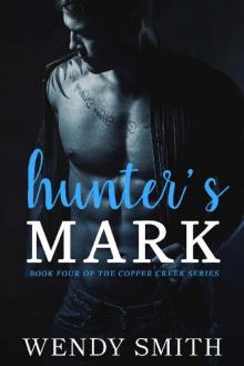 Hunter's Mark (Copper Creek Book 4) Read online