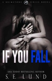 If You Fall (Brimstone #1) Read online