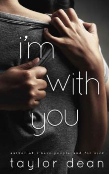 I'm With You Read online