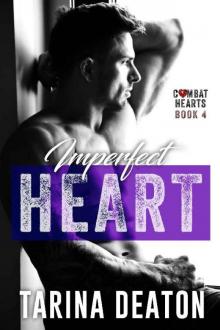 Imperfect Heart (Combat Hearts Book 4) Read online