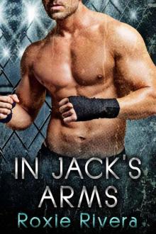 In Jack's Arms (Fighting Connollys) Read online