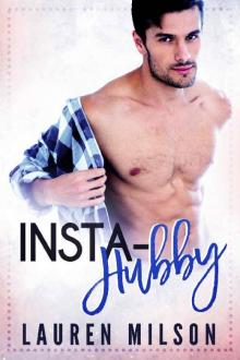 Insta-Hubby (A Billionaire Fake Relationship Romance) Read online