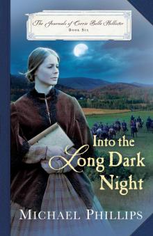 Into the Long Dark Night Read online