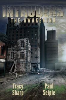Intruders (Book 2): The Awakening Read online