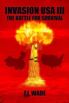 Invasion USA 3 - The Battle for Survival Read online