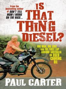 Is that thing diesel? Read online