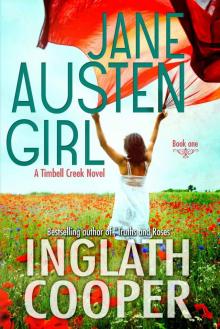 Jane Austen Girl - A Timbell Creek Contemporary Romance Read online